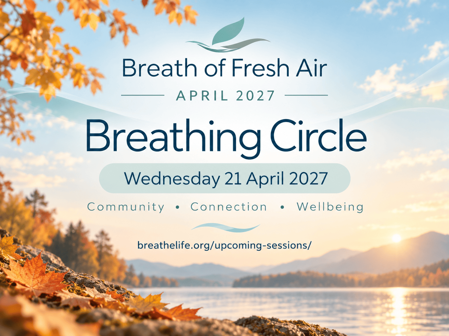BOFA Breath Of Fresh Air- Breathing Circle – 21 April 2027
